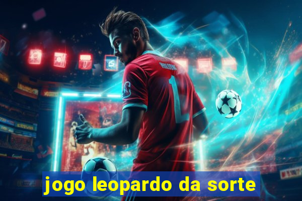 jogo leopardo da sorte